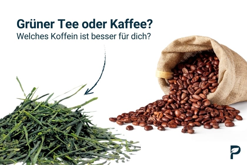 Grüner Tee oder Kaffee Koffeingehalt Vergleich zeigt Unterschiede in Wirkung und Menge.